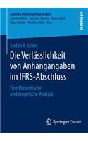 Die Verlässlichkeit Von Anhangangaben Im Ifrs-Abschluss