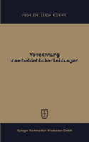 Verrechnung innerbetrieblicher Leistungen