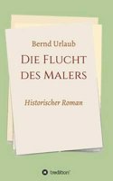 Die Flucht Des Malers