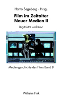 Film Im Zeitalter Neuer Medien II