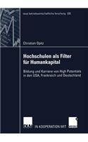 Hochschulen als Filter für Humankapital