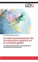 internacionalización de la educación superior en el contexto global