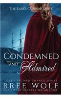 Condemned & Admired