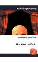 Um Show de Verao