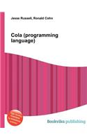 Cola (Programming Language)