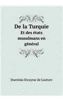 de la Turquie Et Des États Musulmans En Général