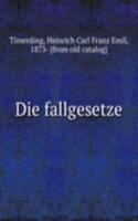 Die fallgesetze