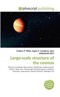 Large-Scale Structure of the Cosmos: (English)