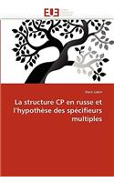 La Structure Cp En Russe Et l''hypoth�se Des Sp�cifieurs Multiples
