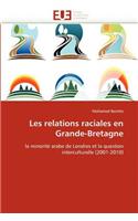 Les relations raciales en grande-bretagne