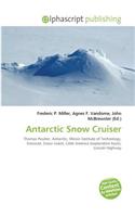 Antarctic Snow Cruiser: (English)