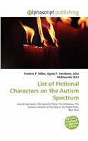 List of Fictional Characters on the Autism Spectrum: (English)
