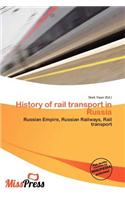 History of Rail Transport in Russia