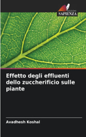 Effetto degli effluenti dello zuccherificio sulle piante
