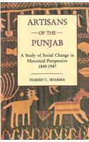 Artisans of the Punjab: A Study of Social Change in Historical Perspective 1849-1947