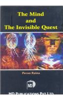 The Mind And The Invisible Quest