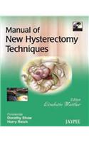 Manual of New Hysterectomy Techniques