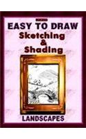 Easy to Draw Sketching & Shading - Landscapes