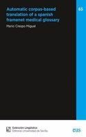 Automatic corpus-based translation of a spanish framenet medical glossary