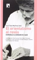 Del orientalismo al reves: Homenaje a Edward W.Said (Mayor) (Spanish Edition)