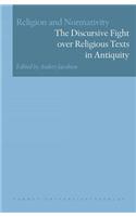 Discursive Fight Over Religious Texts in Antiquity
