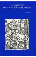 La Sagesse de l'Ancien Testament: (Nouvelle édition mise à jour)(51 Bibliotheca Ephemeridum Theologicarum Lovaniensium)