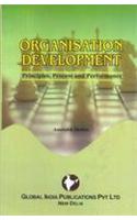 Organisation Development: Principles, Process And Performance