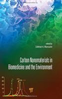 Carbon Nanomaterials in Biomedicine and the Environment