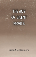 Joy of Silent Nights