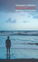 Mare Mare: Memories From the Sea