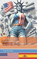 American Culture. Cultura Americana