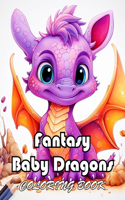 Fantasy Baby Dragons Coloring Book