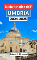 Guida turistica dell'Umbria 2024-2025