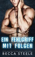 Fehlgriff mit Folgen