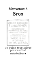 Bienvenue à Bron