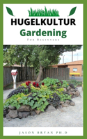 Hugelkultur Gardening