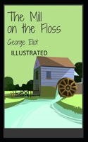 The Mill on the Floss Illustrated