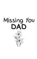 Missing You Dad