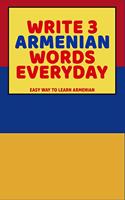 Write 3 Armenian Words Everyday