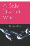 Side Effect of War