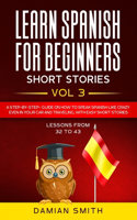 Learn Spanish For Beginners - Short Stories