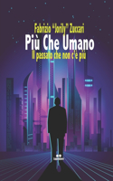 Più che umano