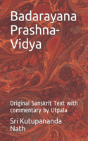 Badarayana Prashna-Vidya