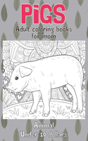 Adult Coloring Books for Mom - Animal - Under 10 Dollars - Pigs