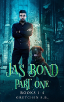 Jas Bond Part One: (Jas Bond)