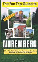 Fun Trip Guide To Nuremberg