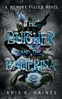 Butcher and the Ballerina