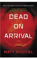 Dead On Arrival