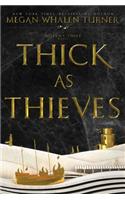 Thick as Thieves: (5 Queen's Thief)