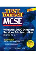 MCSE Windows 2000 Directory Services Test Yourself Practice Exams (Exam 70-215)